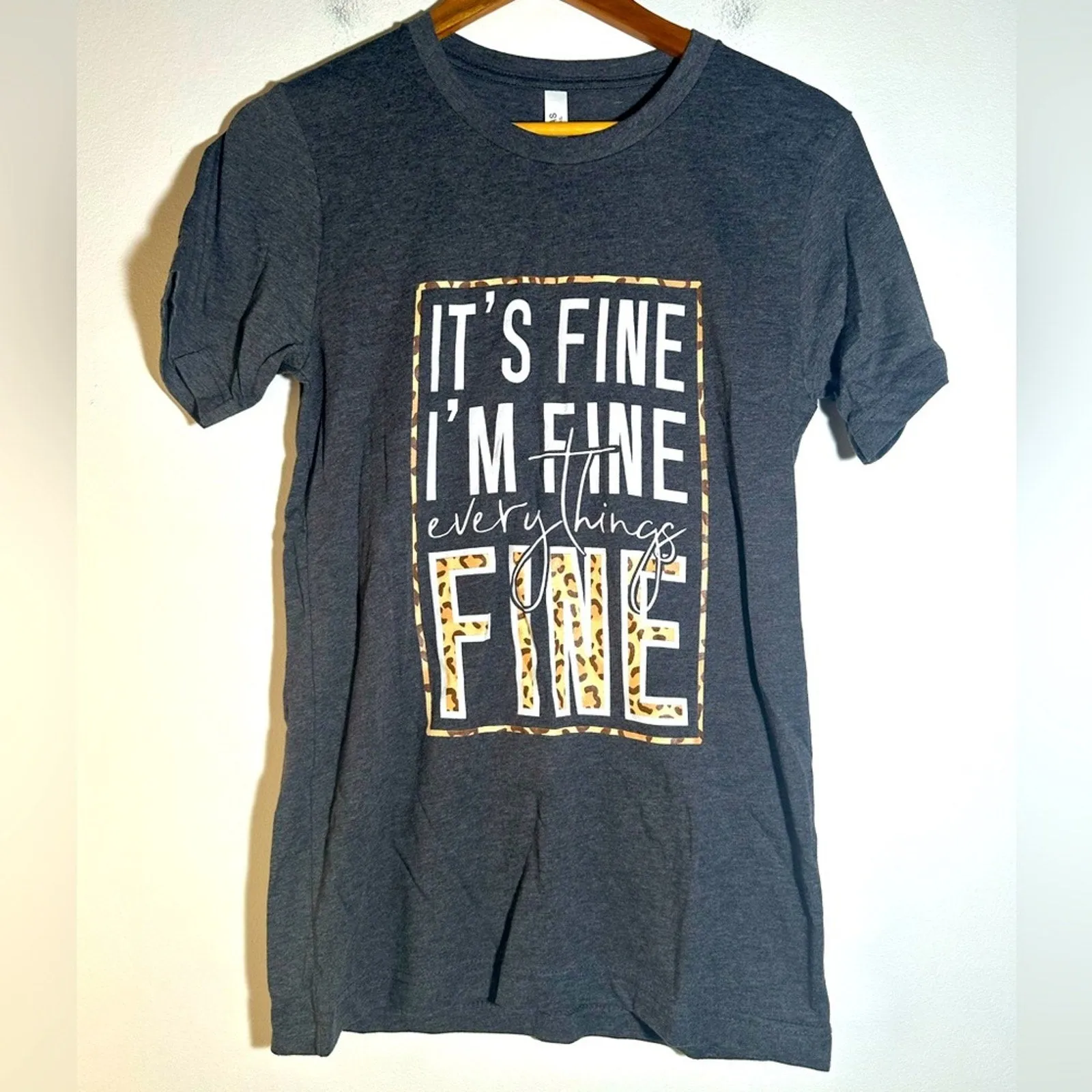 “I’m Fine” Tee Shirt